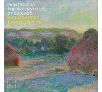 Paintings at the Art Institute of Chicago: Highlights of the Collection (Elgar EU Energy Law series)