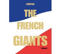 PAINTPAD The French Giants - Volume 1