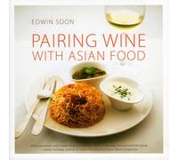 Pairing Wine with Asian Food