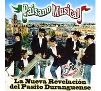 Paisano Musical - Nueva Revelacion Del Pasito Duranguense
