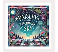 PAISLEY AND THE PATCHWORK SKY