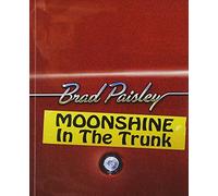 Paisley Brad - Moonshine in the Trunk