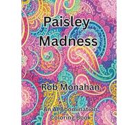 Paisley Madness (AI Whimsy)