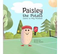 Paisley the Potato Learns to Play Pickleball