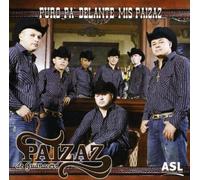 Paizaz De Guanacevi - Puro Pa Delante Mis Paizaz