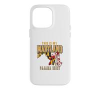 Pajama Maryland This Is My Maryland State Pride Case for iPhone 14 Pro Max