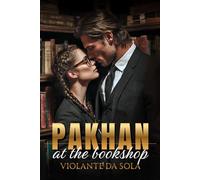 Pakhan at the Bookshop: A Cozy Bratva Romance (Bratva Bosses: Powerful men. Fierce devotion. Love that feels safe.)