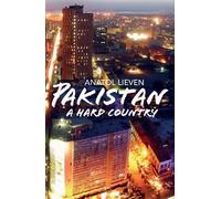 Pakistan: A Hard Country