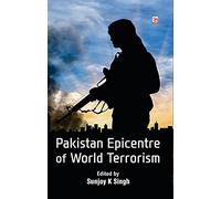 Pakistan Epicentre of world Terrorism