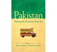 Pakistan: Moving the Economy Forward