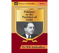 Pakistan or the Partition of India