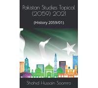 Pakistan Studies Topical (2059) 2021: (History 2059/01)