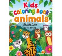 Pakistan's Animal Friends: A Coloring Adventure: Explore and Color the Wonderful Wildlife of Pakistan for Kids Ages 3-6 (Wild Wonders: Animal Friends ... Adventure Coloring Book for Kids Ages 3-6.)