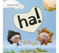 Pako and Paka, HA!: A Silly Counting Book to Ten (Pako Paka Go!)