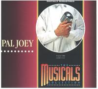 PAL JOEY (The Musicals Collection)