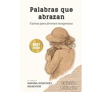 Palabras que abrazan: Cartas a jóvenes terapeutas