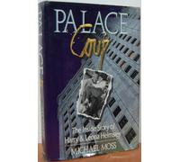 Palace Coup: The Inside Story of Harry and Leona Helmsley