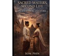 Palace of Smoke and Storm: An Isekai Romantasy (Sacred Waters, Second Life)