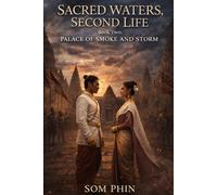 Palace of Smoke and Storm: An Isekai Romantasy (Sacred Waters, Second Life)