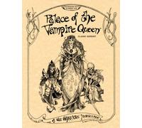 Palace of the Vampire Queen (Classic Reprint): Wee Warriors Dungeon Kit 1 (Wee Warriors Dungeon Kits)
