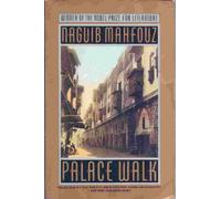 Palace Walk: v. 1 (The Cairo Trilogy)