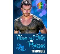 Palaces and other Prisons