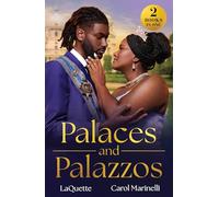 Palaces And Palazzos : Royal Bride Demand (Crowning a Devereaux) / Italian's Cinderella Temptation (Rival Italian Brothers)