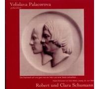 Palacorova,Velislava - Präs.R.& C.Schumann