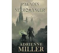 Paladin and Necromancer