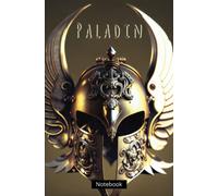 Paladin Notebook: Themed Journal for Daily Life, TableTop Games, Role Playing Games, RPG, School | 108 Lined & Graph Page | D&D Paladin Character Class TTRPG Fantasy DnD