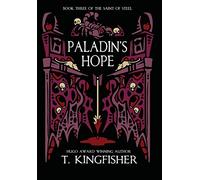 Paladin's Hope: 3 (The Saint of Steel)