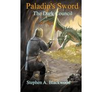 Paladin's sword: The Dark Council: 1