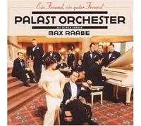 Palast Orchester - Ein Freund Ein Guter Freu