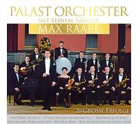 Palast Orchester & Max Ra - 20 Grosse Erfolge