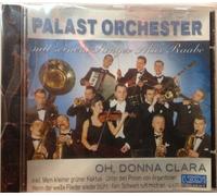 Palast Orchester Mit Sein - Oh Donna Clara