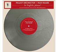 Palast Orchester mit seinem Sänger Max Raabe - Palast Orchester mit Max Raabe - In English, Please! Limitiert und 1111 Stück nummeriert - 180gr. silber [ Limited Edition / silver Vinyl / 180g Vinyl]