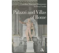 Palazzi and the Villas of Rome