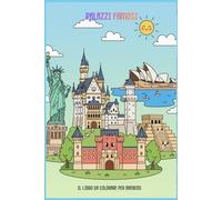 Palazzi Famosi: Il libro da colorare per bambini