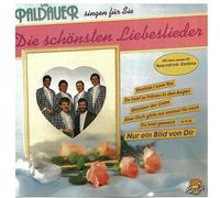 Paldauer - Singen für Sie die schönsten Liebeslieder
