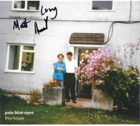 PALE BLUE EYES - THIS HOUSE