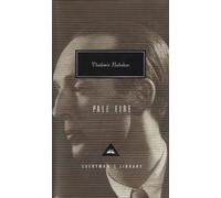 Pale Fire: Vladimir Nabokov (Everyman’s Library Contemporary Classics)