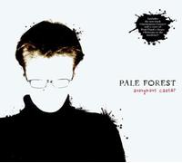 Pale Forest - Anonymous Caesar