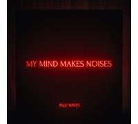 PALES WAVES - My Mind Makes Noises