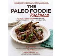 Paleo Foodie Cookbook, The