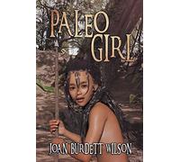 Paleo Girl: A Summer in the Life of the Tocobaga Tribe