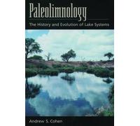 Cohen - Paleolimnology The History and Evolution of Lake Systems - Ne - N555z