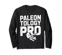Paleontologist Paleontology Pro Fossilist Long Sleeve T-Shirt
