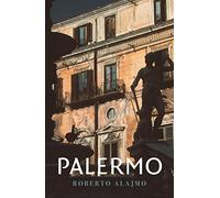 Palermo: Layers of a City (Armchair Traveller)