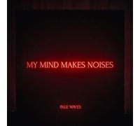 PALES WAVES - MY MIND MAKES NOISES [CD]
