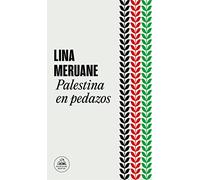 Palestina En Pedazos / Palestine in Pieces (Random House)
